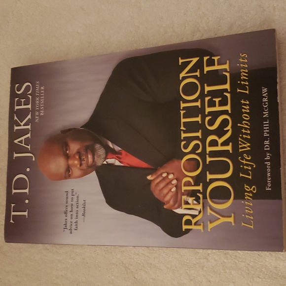 Reposition Yourself Living Life Without Limits by T.D. Jakes - Picture 1 of 2